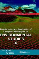 Development and Application of Computer Techniques to Environmental Studies X