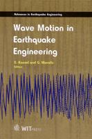 Wave Motion in Earthquake Engineering