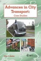 Advances in City Transport: Case Studies