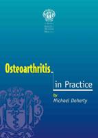 Osteoarthritis in Practice