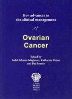 Key Advances in the Clinical Management of Ovarian Cancer