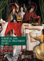 Surgical and Medical Treatment in Art