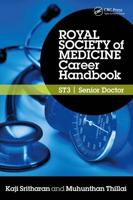 Royal Society of Medicine Career Handbook. ST3 Senior Doctor