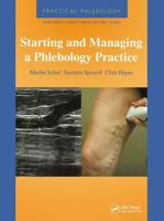Starting and Managing a Phlebology Practice