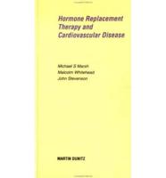 Hormone Replacement Therapy and Cardiovascular Disease