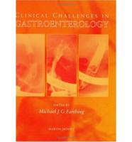 Clinical Challenges in Gastroenterology