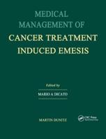 Medical Management of Cancer Treatment Induced Emesis