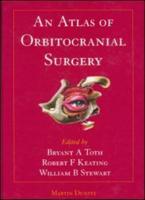 An Atlas of Orbitocranial Surgery