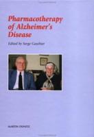 Pharmacotherapy of Alzheimer's Disease