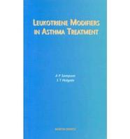 Leukotriene Modifiers in Asthma Therapy