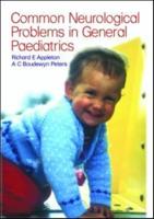 Common Neurological Problems in General Paediatrics