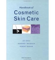 Handbook of Cosmetic Skin Care