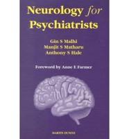 Neurology for Psychiatrists