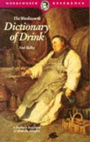 The Wordsworth Dictionary of Drink