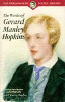 The Works of Gerard Manley Hopkins