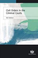 Civil Orders in the Criminal Courts