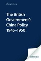 The British Government's China Policy