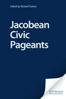 Jacobean Civic Pageants