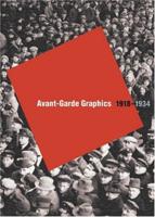 Avant-Garde Graphics 1918-1934