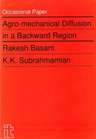 Agro-Mechanical Diffusion in a Backward Region