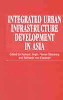 Integrated Urban Infrastructure Development in Asia