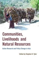 Communities, Livelihoods and Natural Resources
