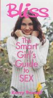 The Smart Girl's Guide to Sex