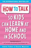 "How to Talk So Kids Can Learn"