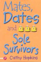 Mates, Dates and Sole Survivors