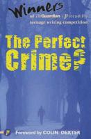 The Perfect Crime?