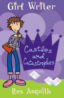 Castles and Catastrophes