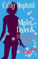 Mates, Dates & Inflatable Bras