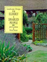 Landscape Design for Elderly & Disabled People