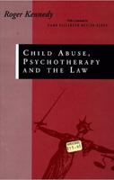 Childabuse, Psychotherapy and the Law
