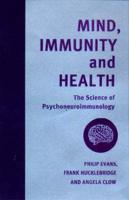 Mind, Immunity and Health