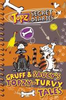 Gruff & Saucy's Topzy-Turvy Tales