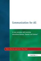Communication for All : A Cross Curricular Skill Involving Interaction Between "Speaker and Listener"