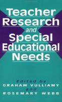 Teacher Research and Special Education Needs