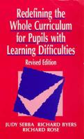 Redefining the Whole Curriculum for Pupils With Learning Difficulties