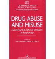 Drug Abuse and Msiuse