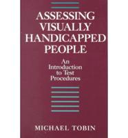 Assessing Visually Handicapped People