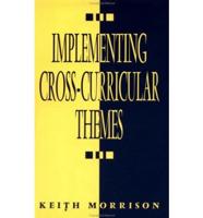 Implementing Cross-Curricular Themes