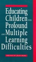 Educating Children With Profound and Multiple Learning Difficulties