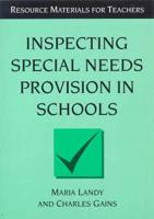 Inspecting Special Needs Provision in Schools