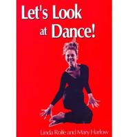 Let's Look at Dance!