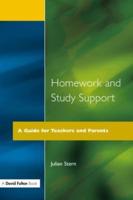 Homework and Study Support : A Guide for Teachers and Parents