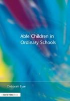 Able Children in Ordinary Schools