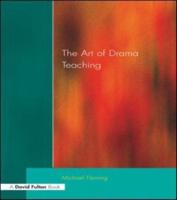 The Art of Drama Teaching