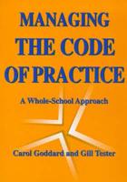 Managing the Code of Practice
