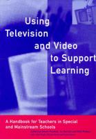 Using Television and Video to Support Learning